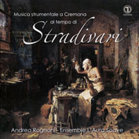 Musica Strumentale a Cremona al tempo di Stradivari